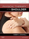 Physical Therapy of the Shoulder (eBook)